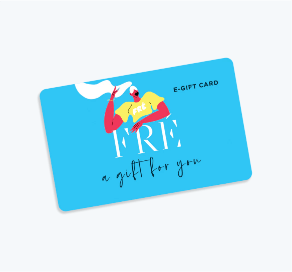 FRÉ e-Gift Card