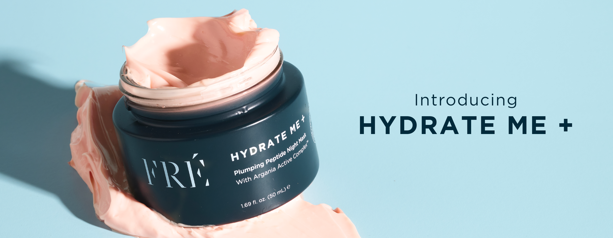 Introducing HYDRATE ME + Plumping Peptide Night Mask